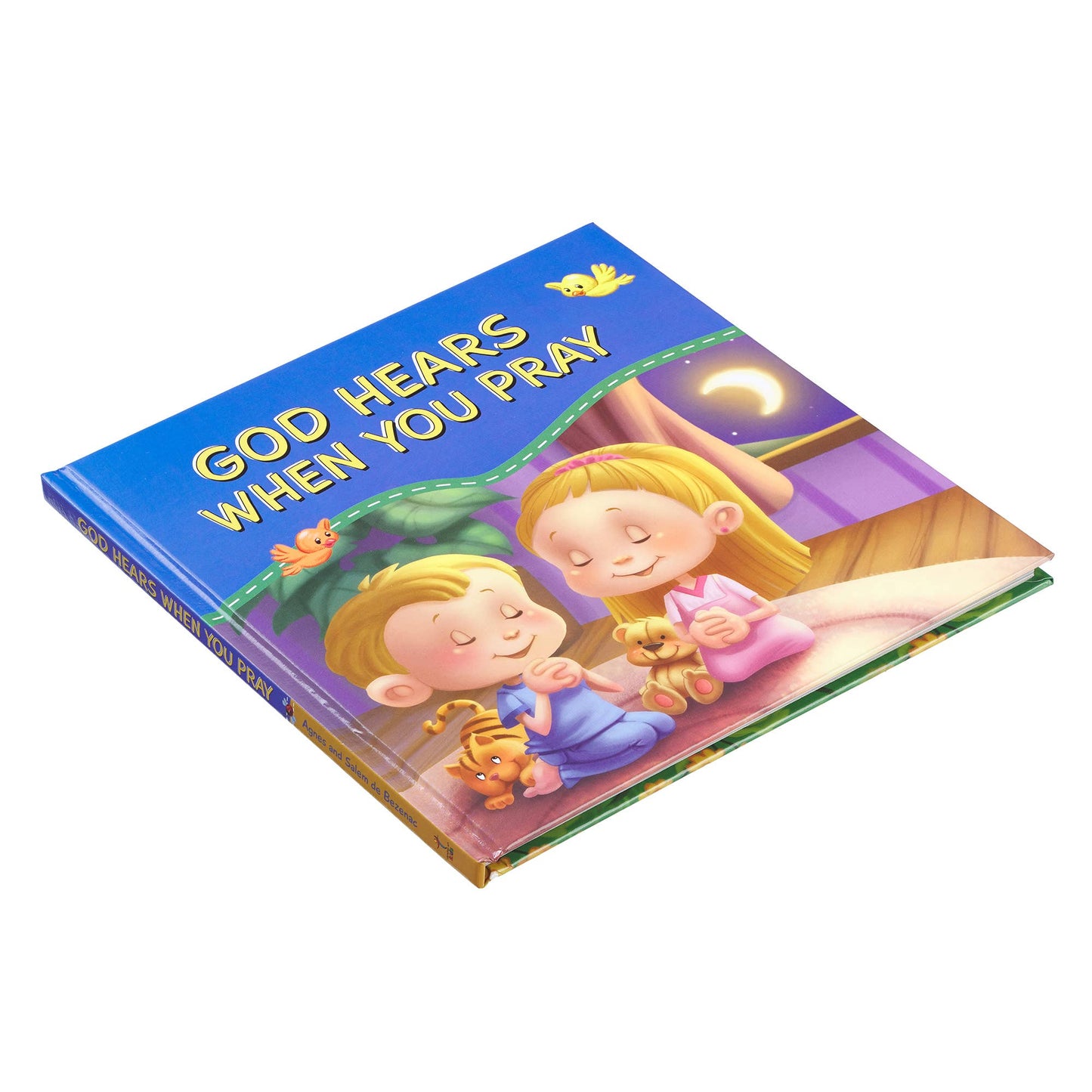 God Hears When You Pray Childrens Book