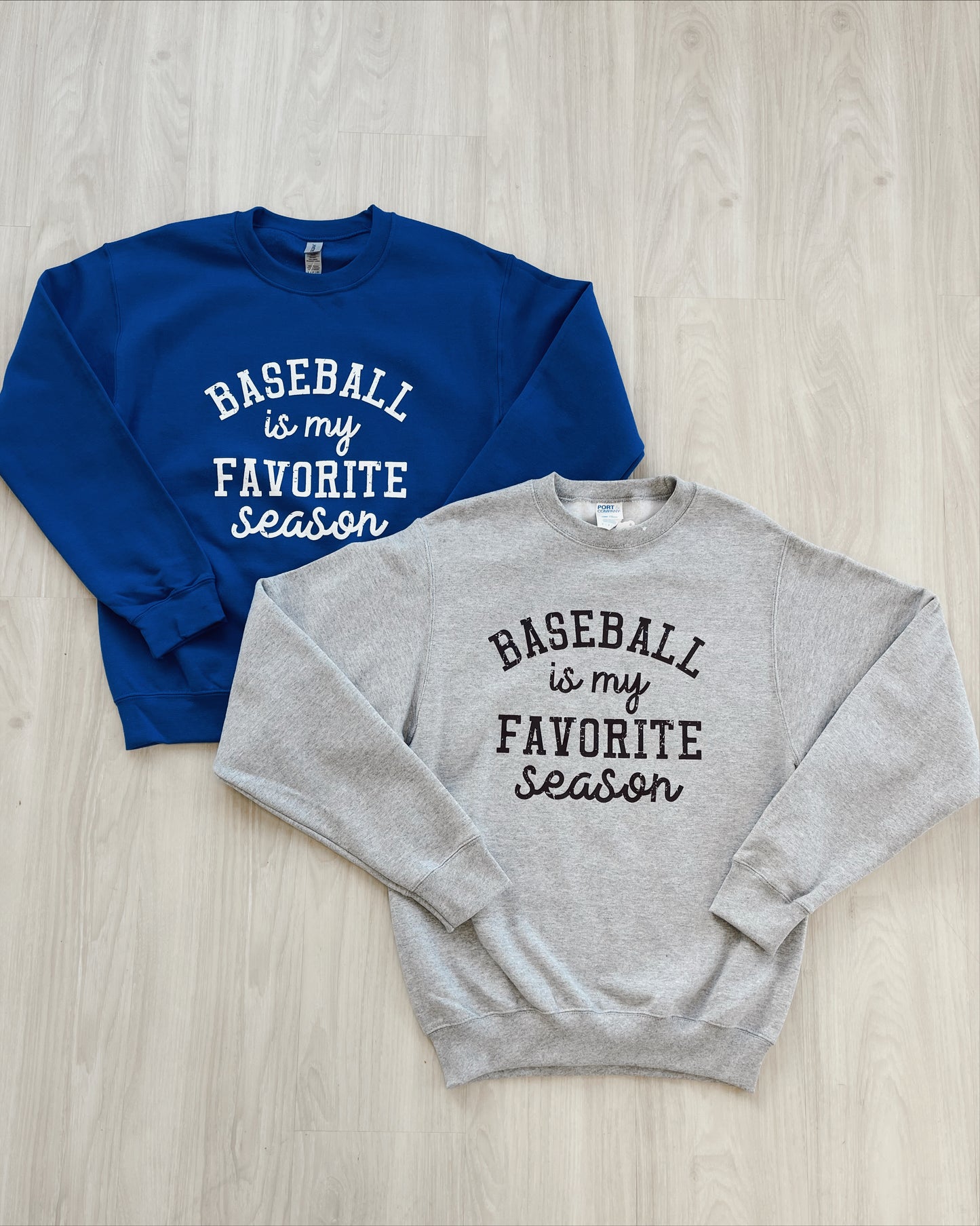 Baseball is My Favorite Season Sweatshirt