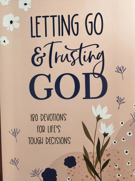 Letting Go and Trusting God